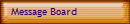 Message Board